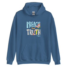 Load image into Gallery viewer, Unisex hoodie &quot;Preach Your Truth&quot;